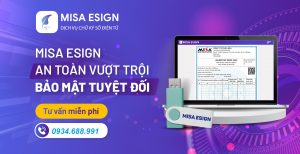 Báo giá chữ ký số điện tử MISA ESIGN